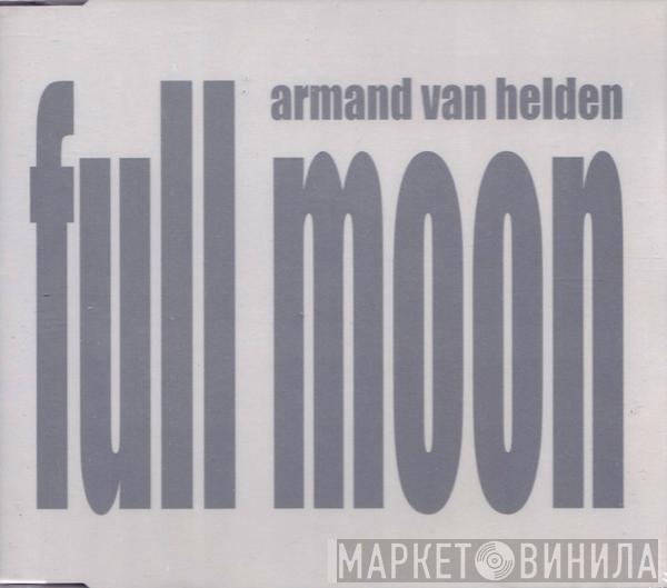 Armand Van Helden - Full Moon