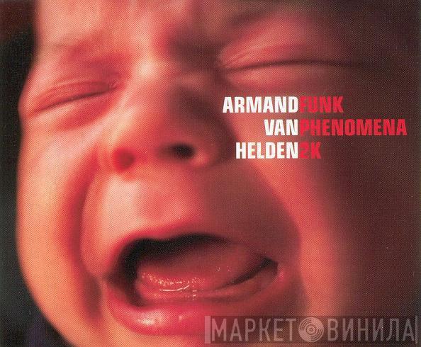  Armand Van Helden  - Funk Phenomena 2K