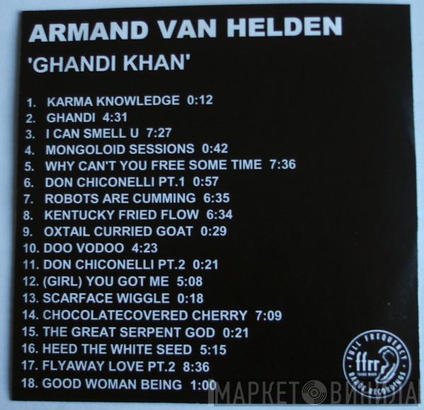  Armand Van Helden  - Gandhi Khan