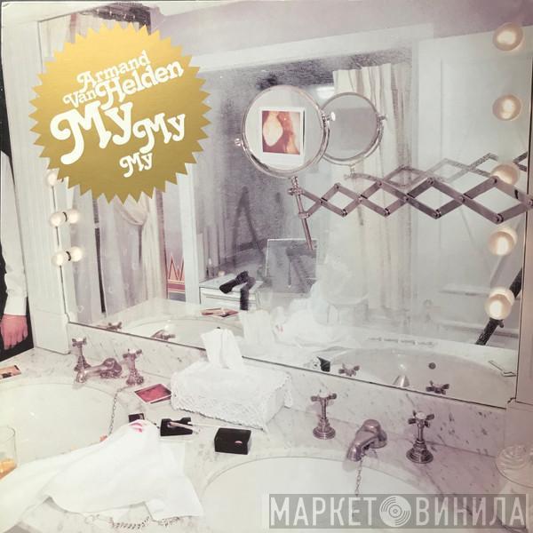Armand Van Helden - My My My