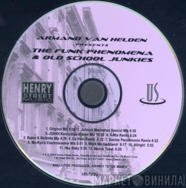  Armand Van Helden  - The Funk Phenomena & Old School Junkies (The Complete Sessions)
