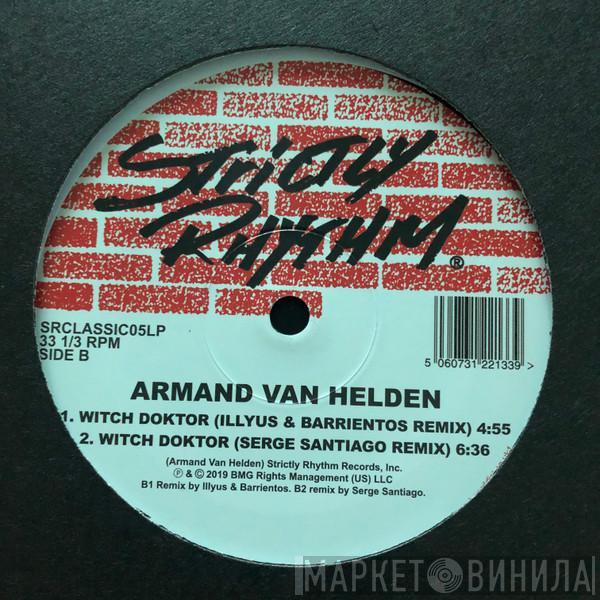 Armand Van Helden - Witch Doktor