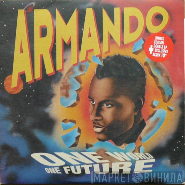  Armando  - One World One Future