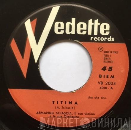 Armando Sciascia Violino E Orchestra - Titina