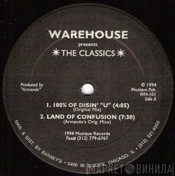  Armando  - Warehouse Presents *The Classics*