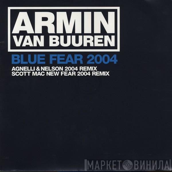 Armin van Buuren  - Blue Fear 2004