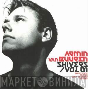 Armin van Buuren - Shivers / Vol 01