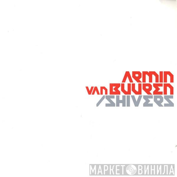Armin van Buuren - Shivers