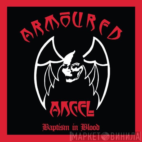 Armoured Angel - Baptism In Blood