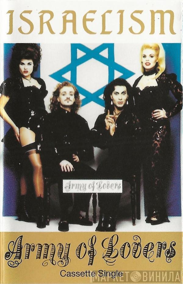  Army Of Lovers  - Israelism