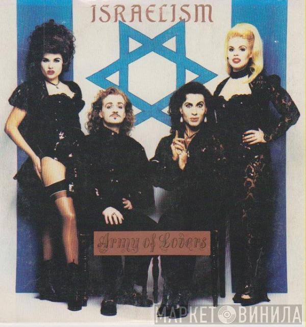  Army Of Lovers  - Israelism