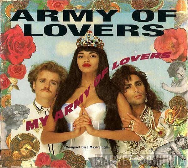  Army Of Lovers  - My Army Of Lovers