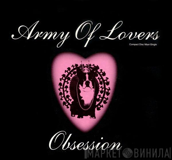  Army Of Lovers  - Obsession