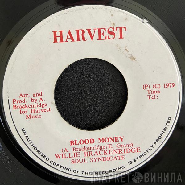 Arnold Brackenridge, The Soul Syndicate - Blood Money