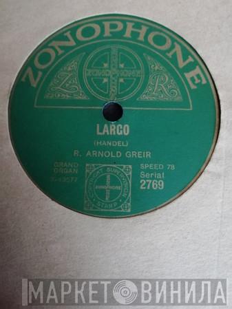 Arnold Greir - Prelude In C Sharp Minor / Largo