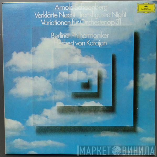 – Arnold Schoenberg , Berliner Philharmoniker  Herbert von Karajan  - Verklärte Nacht  Transfigured Night – Variationen Für Orchester Op 31
