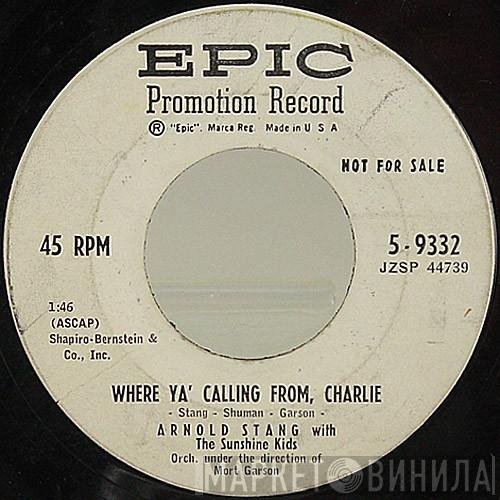  Arnold Stang  - Where Ya' Calling From Charlie / Ivy Will Cling