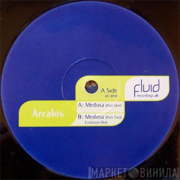 Arrakis  - Medusa