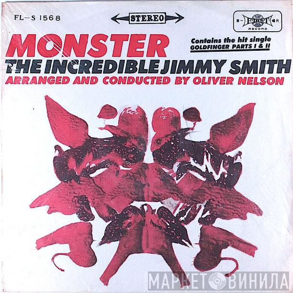 , Arranged And Conducted By Jimmy Smith  Oliver Nelson  - Monster