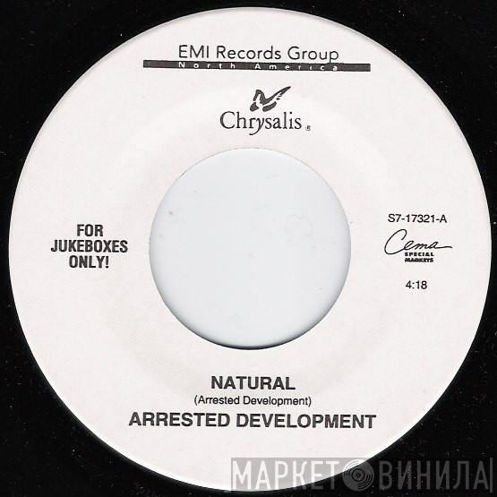 Arrested Development - Natural