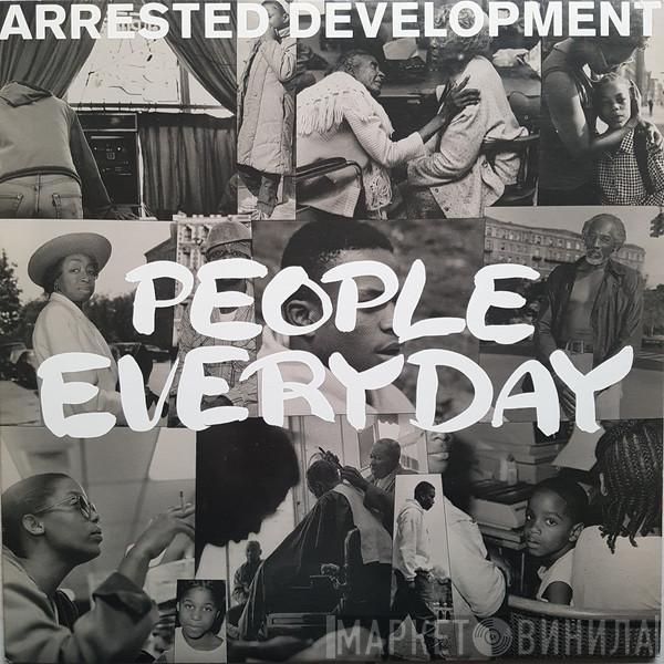  Arrested Development  - People Everyday