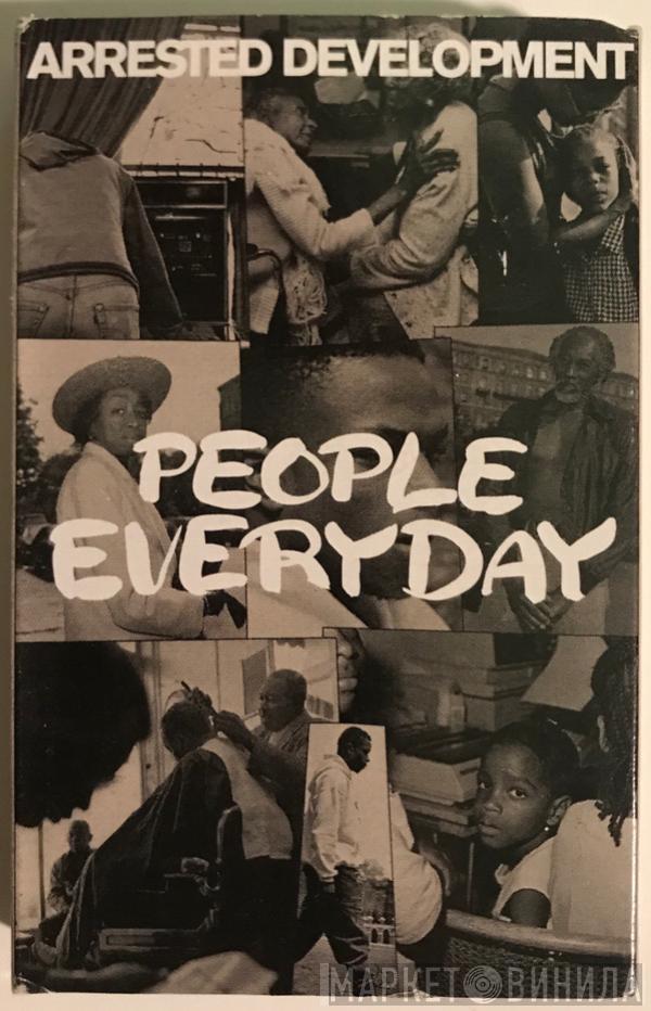 Arrested Development  - People Everyday