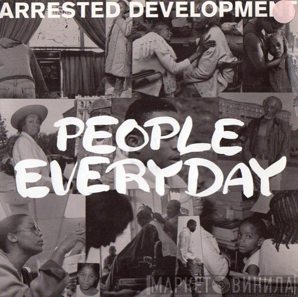  Arrested Development  - People Everyday