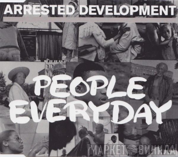  Arrested Development  - People Everyday