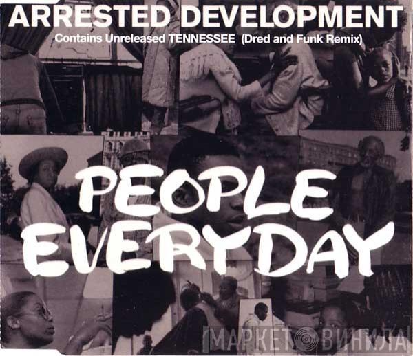 Arrested Development - People Everyday