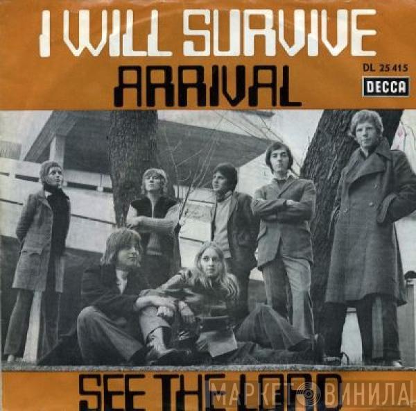  Arrival   - I Will Survive