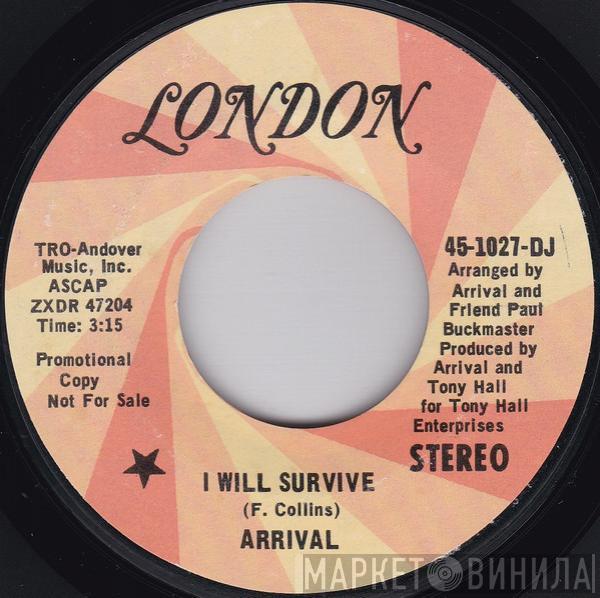  Arrival   - I Will Survive