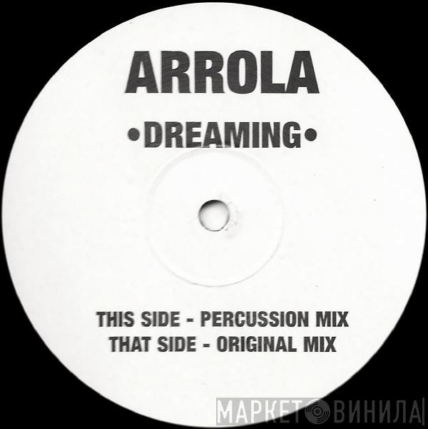  Arrola  - Dreaming
