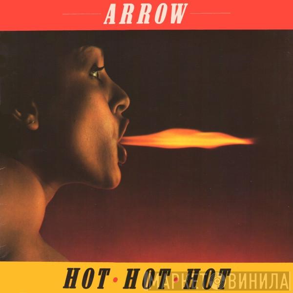 Arrow  - Hot-Hot-Hot