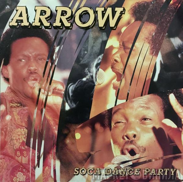 Arrow  - Soca Dance Party