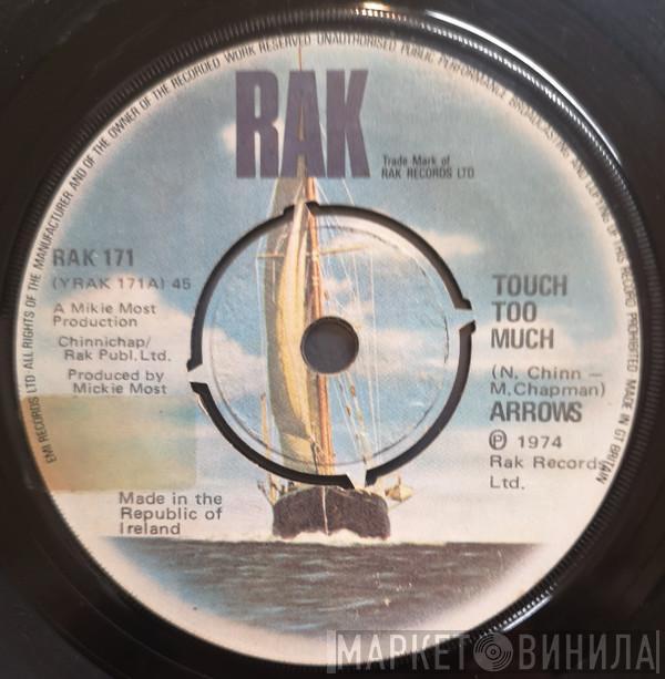  Arrows   - Touch Too Much