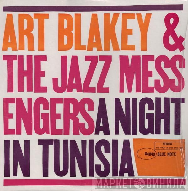  Art Blakey & The Jazz Messengers  - A Night In Tunisia