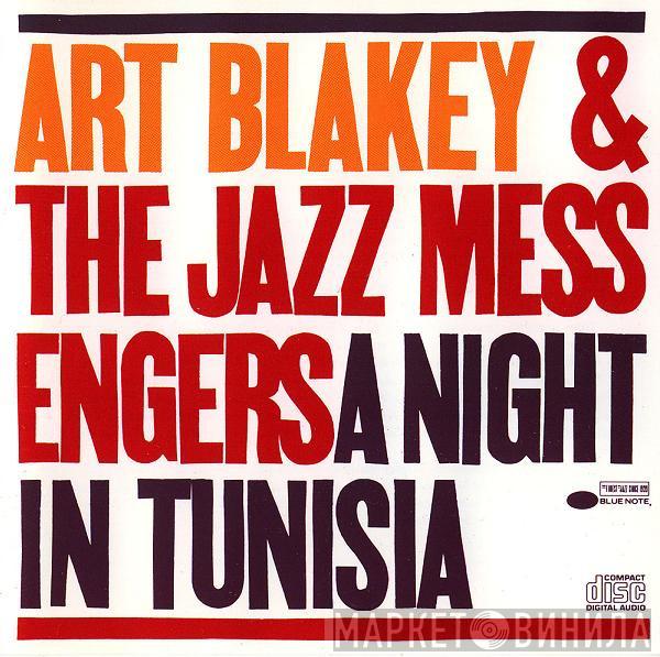  Art Blakey & The Jazz Messengers  - A Night In Tunisia