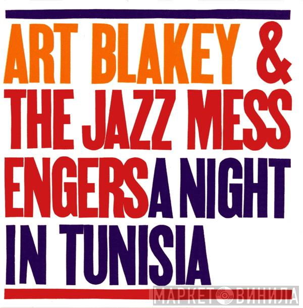  Art Blakey & The Jazz Messengers  - A Night In Tunisia
