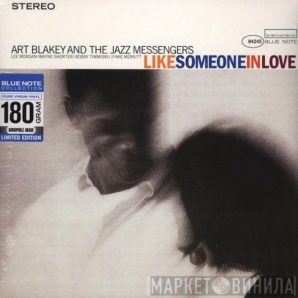  Art Blakey & The Jazz Messengers  - Like Someone In Love