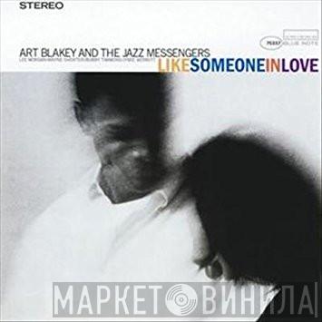  Art Blakey & The Jazz Messengers  - Like Someone In Love