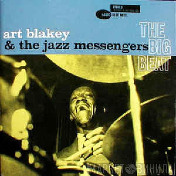  Art Blakey & The Jazz Messengers  - The Big Beat