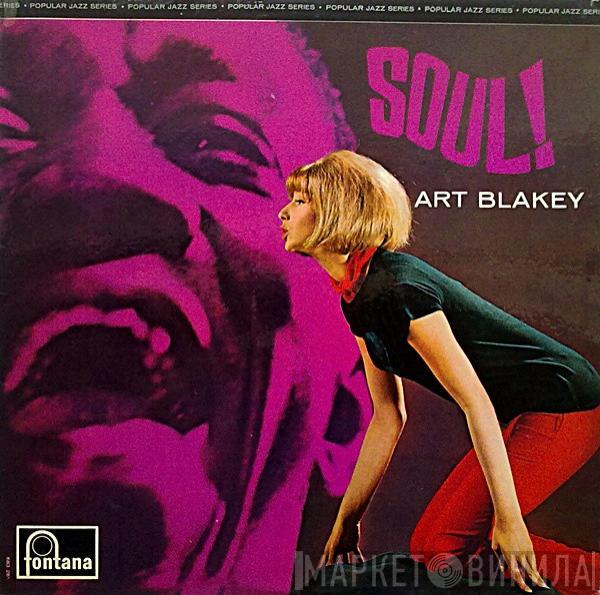  Art Blakey  - Soul!
