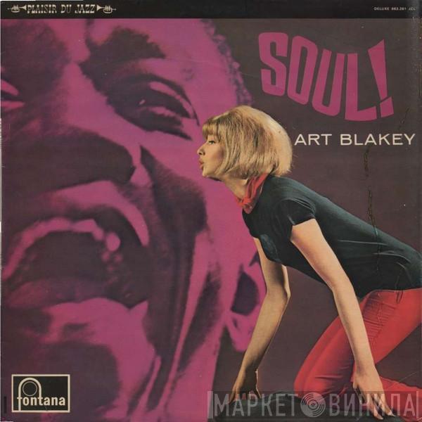  Art Blakey  - Soul!