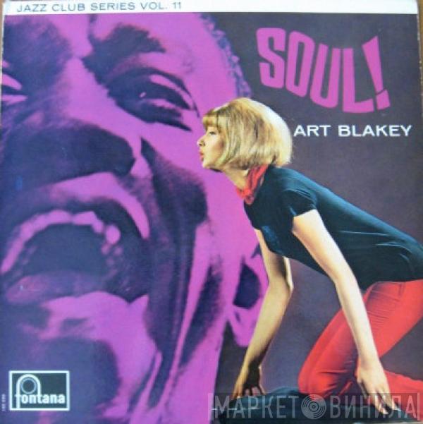  Art Blakey  - Soul!