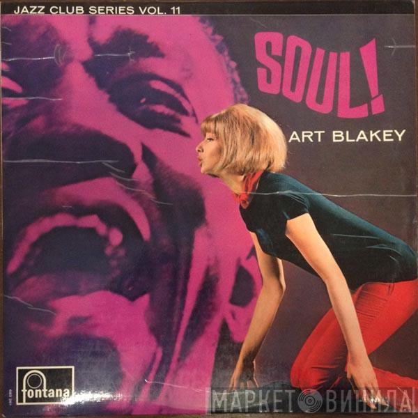  Art Blakey  - Soul!