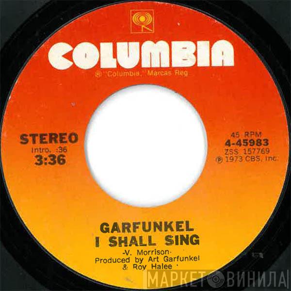  Art Garfunkel  - I Shall Sing