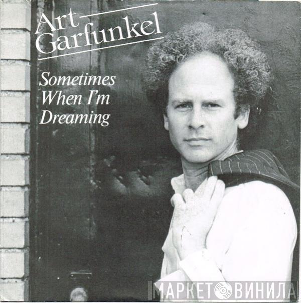  Art Garfunkel  - Sometimes When I'm Dreaming