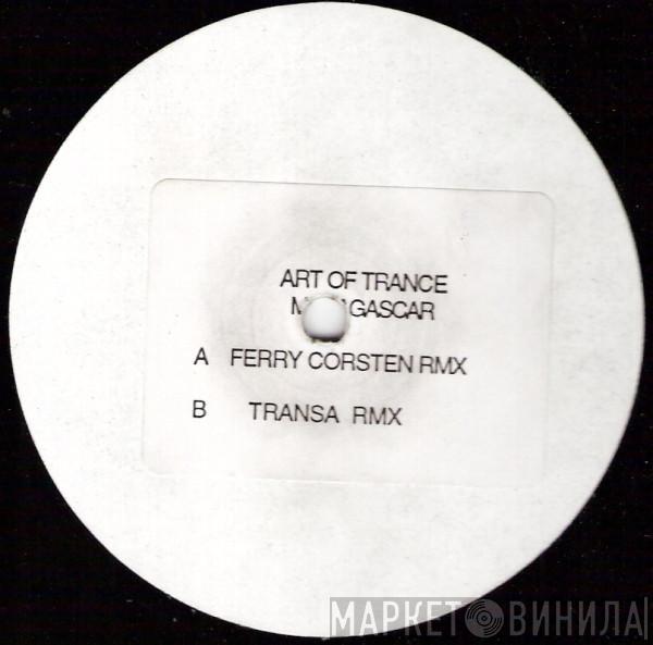 Art Of Trance - Madagascar (Remixes)