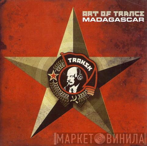  Art Of Trance  - Madagascar