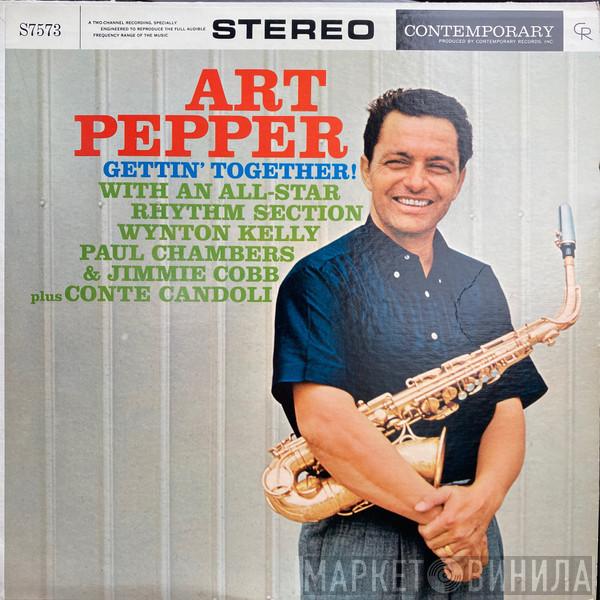  Art Pepper  - Gettin' Together!